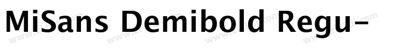 MiSans Demibold Regu字体转换